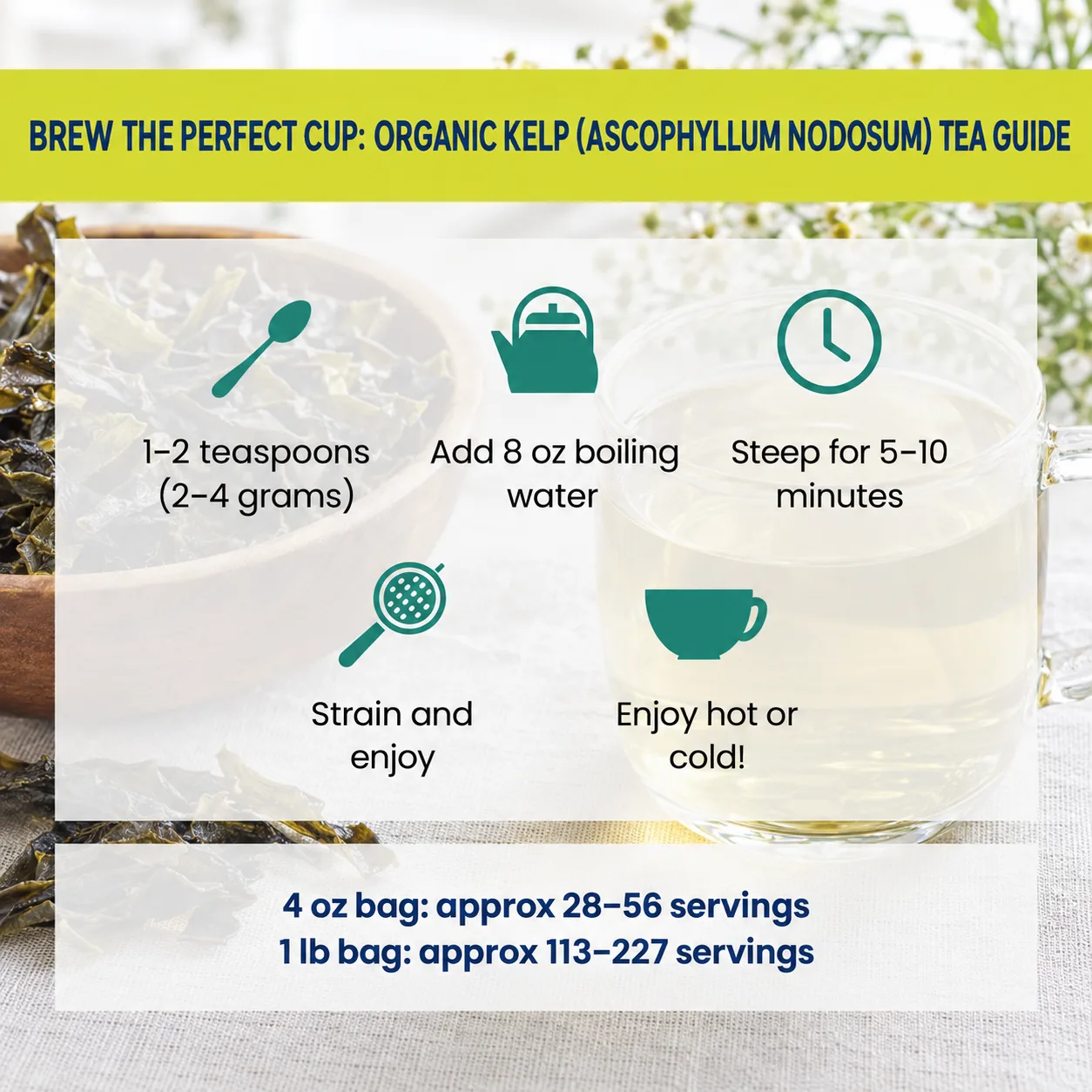 how to brew Kelp tea